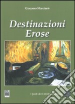 Destinazioni erose