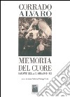 Memoria del cuore. Racconti della guerra 1915-1918 libro