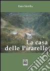 La casa delle Pirarelle libro