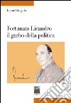 Fortunato Licandro il garbo della politica libro di Pangallo Leone