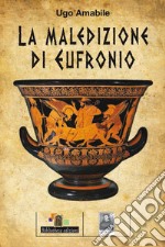 La maledizione di Eufronio libro