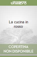 La cucina in rosso