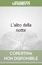 L'alito della notte libro