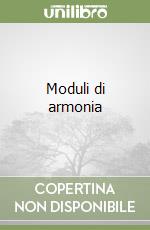 Moduli di armonia libro