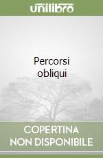 Percorsi obliqui libro