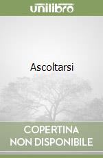 Ascoltarsi libro