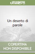 Un deserto di parole libro
