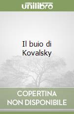 Il buio di Kovalsky libro