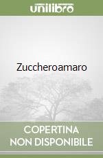 Zuccheroamaro libro