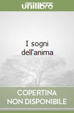 I sogni dell'anima