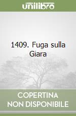 1409. Fuga sulla Giara libro