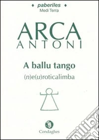 Ballu tango (n)e(u)roticalimba (A). Testo sardo