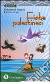 Fiabe palestinesi libro