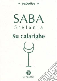Calarighe (Su). Testo sardo