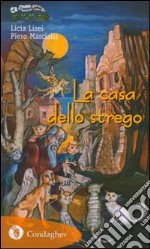 La casa dello strego libro