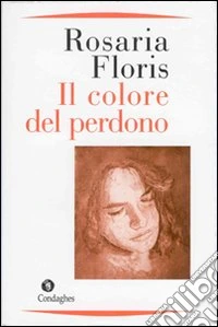 Il colore del perdono