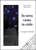 In terra come in cielo. I nuraghi e le Pleaidi libro