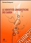 Le identità linguistiche dei sardi libro