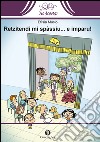 Retzitendi mi spàssiu... e imparu! libro