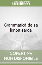 Grammaticà de sa limba sarda libro