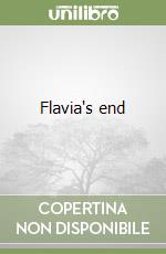 Flavia's end