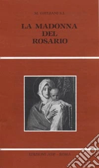 La madonna del Rosario libro