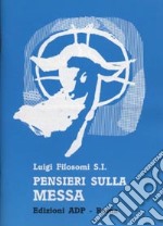 Pensieri sulla Messa libro