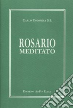 Rosario meditato libro