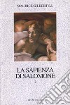 La sapienza di Salomone. Vol. 2 libro di Gilbert Maurice