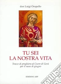 Tu sei la nostra vita libro
