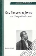 San Francisco Javier y la Companía de Jesús