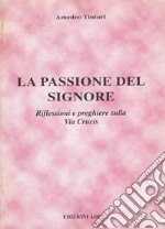 Passione del Signore libro