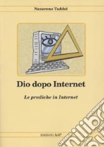 Dio dopo Internet libro