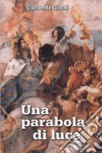 Una parabola di luce. Lettura pasquale dei restaurati affreschi del Baciccio