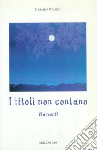 I titoli non contano