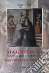 Magnificat. Osservazioni e poesie sul cantico di Mariam libro