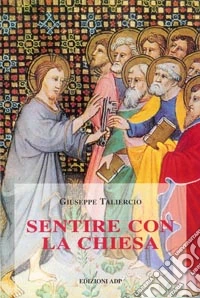 Sentire con la Chiesa