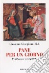 Pane per un giorno libro