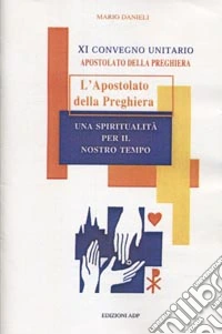 L'apostolato della preghiera