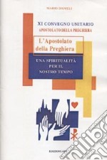 L'apostolato della preghiera libro