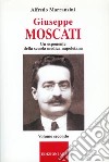 Giuseppe Moscati. Vol. 2: Esponente della scuola medica napoletana libro di Marranzini Alfredo