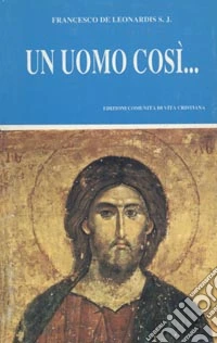Un uomo così...
