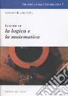 Le teorie su la logica e la matematica libro