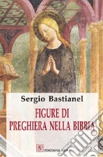 Figure di preghiera nella Bibbia libro