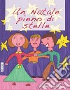 Un Natale pieno di stelle libro