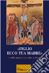 Figlio ecco tua madre libro