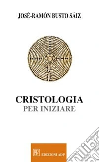 Cristologia per iniziare libro