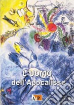 L'uomo dell'Apocalisse libro