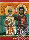 Marco. Commento contestuale al secondo Vangelo libro di Stock Klemens