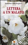 Lettera a un malato libro